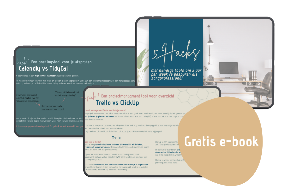 Afbeelding van het gratis e-book “5 Hacks” met tools en tips voor zorgprofessionals. Covers van tools als TidyCal, Trello, ClickUp, Typeform en meer, gericht op slimmer werken en tijd besparen in je praktijk.