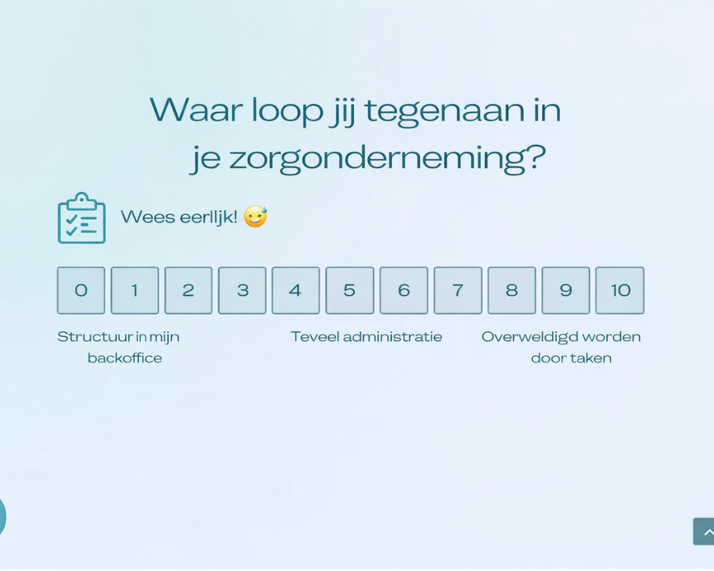 Digitale vragenlijst Typeform over het organiseren van een zorgonderneming, gericht op structuur en efficiëntie in de backoffice.